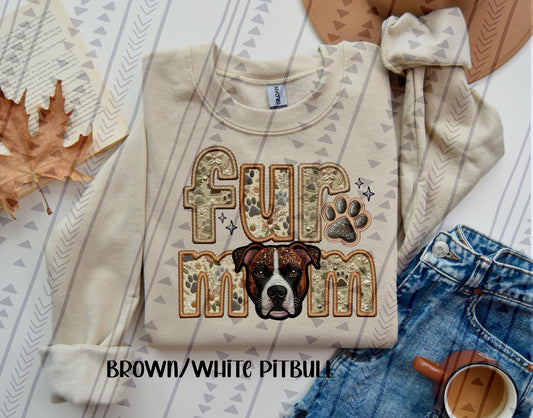 Brown/White Pitbull Fur Mom Embroidery Faux DTF Transfer