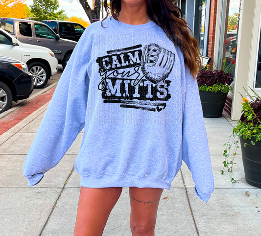 Calm Your Mitts DTF Transfer