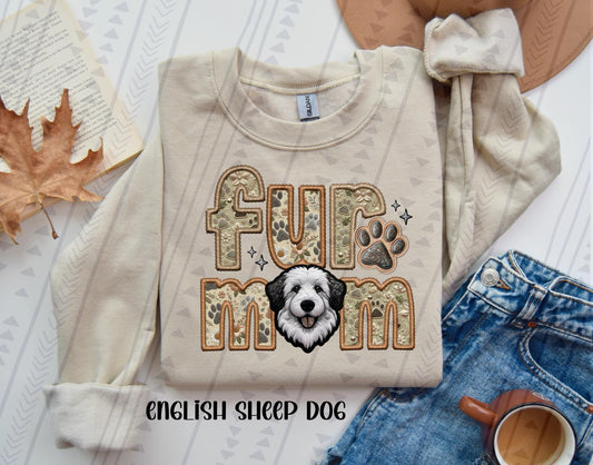 English Sheep Dog Fur Mom Embroidery Faux DTF Transfer