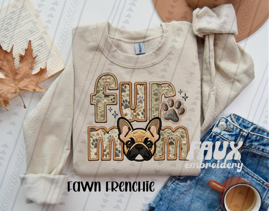 Fawn Frenchie Fur Mom Embroidery Faux DTF Transfer