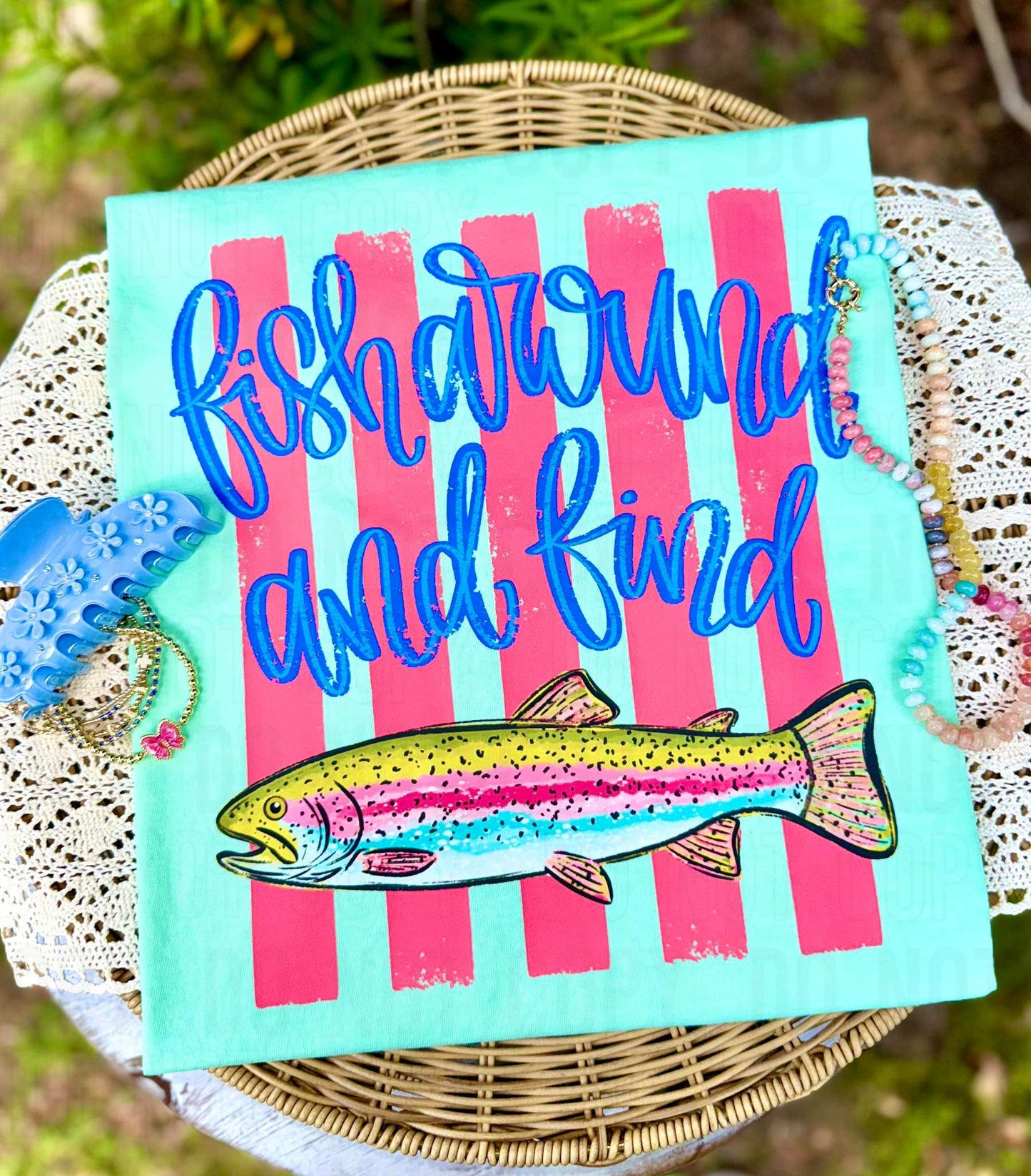 Fish Around And Find Trout Stripes Comfort Color Tee