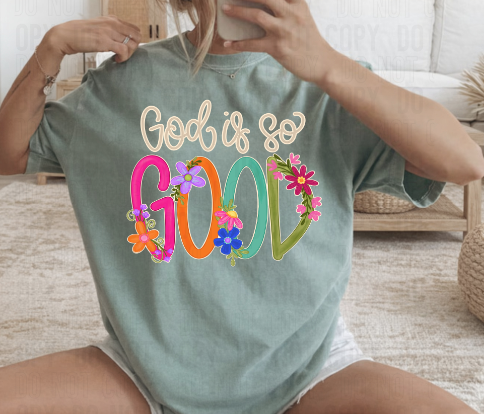 God Is Good Floral DTF Transfer