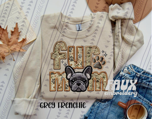 Grey Frenchie Fur Mom Embroidery Faux DTF Transfer