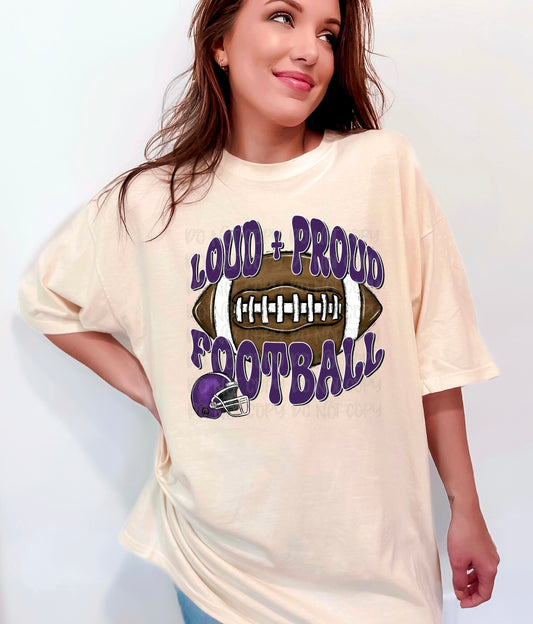 Loud and Proud Football Purple DTF Transfer