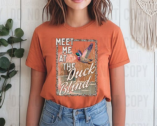 Meet Me At The Duck Blind With Duck DTF Transfer