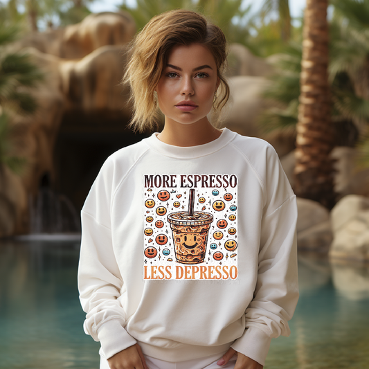 More Espresso Less Depresso DTF Transfer