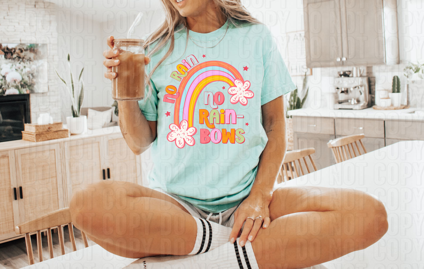 No Rain No Rainbows DTF Transfer
