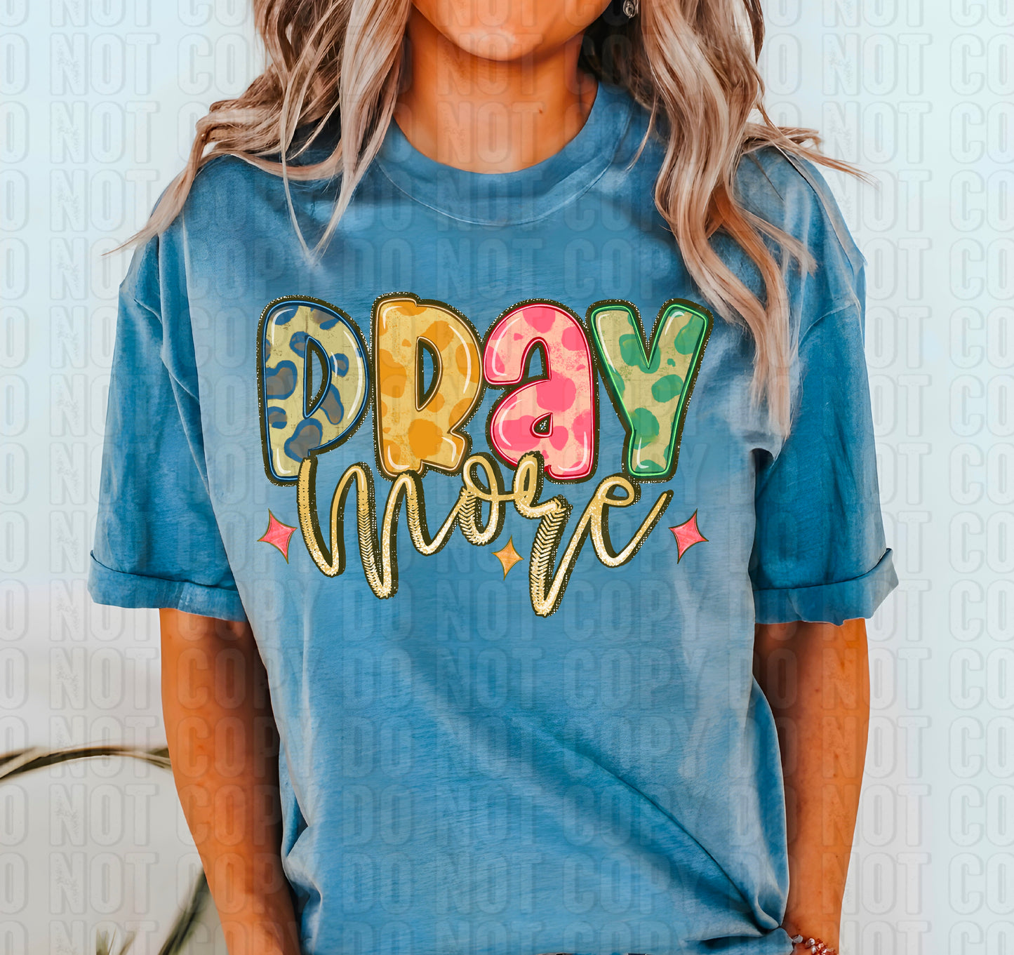 Pray More Colorful Cowhide DTF Transfer