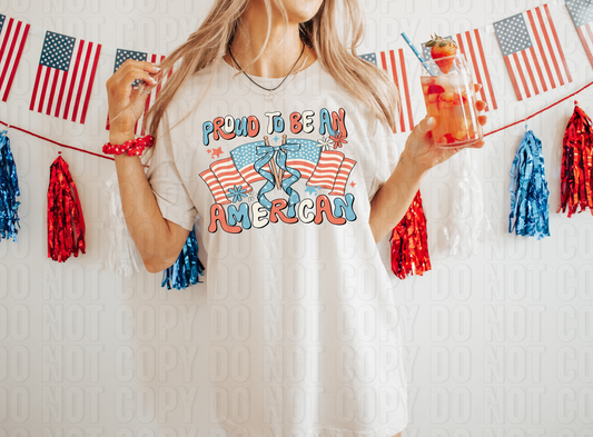Proud To Be An American DTF Transfer