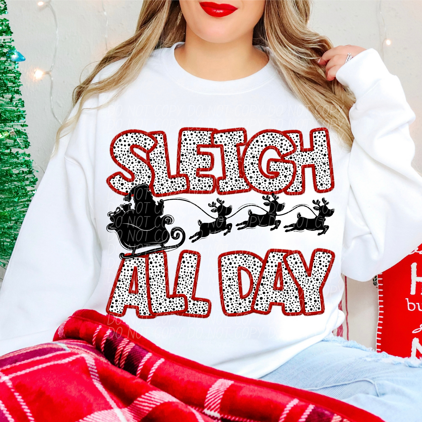 Sleigh All Day Red DTF Transfer