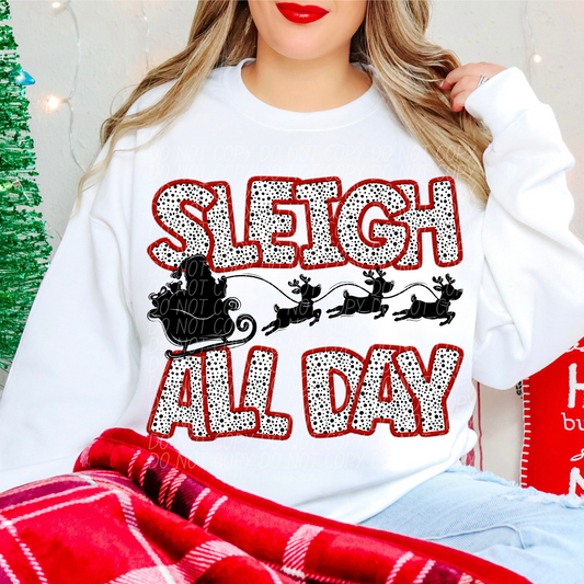 Sleigh All Day Red DTF Transfer