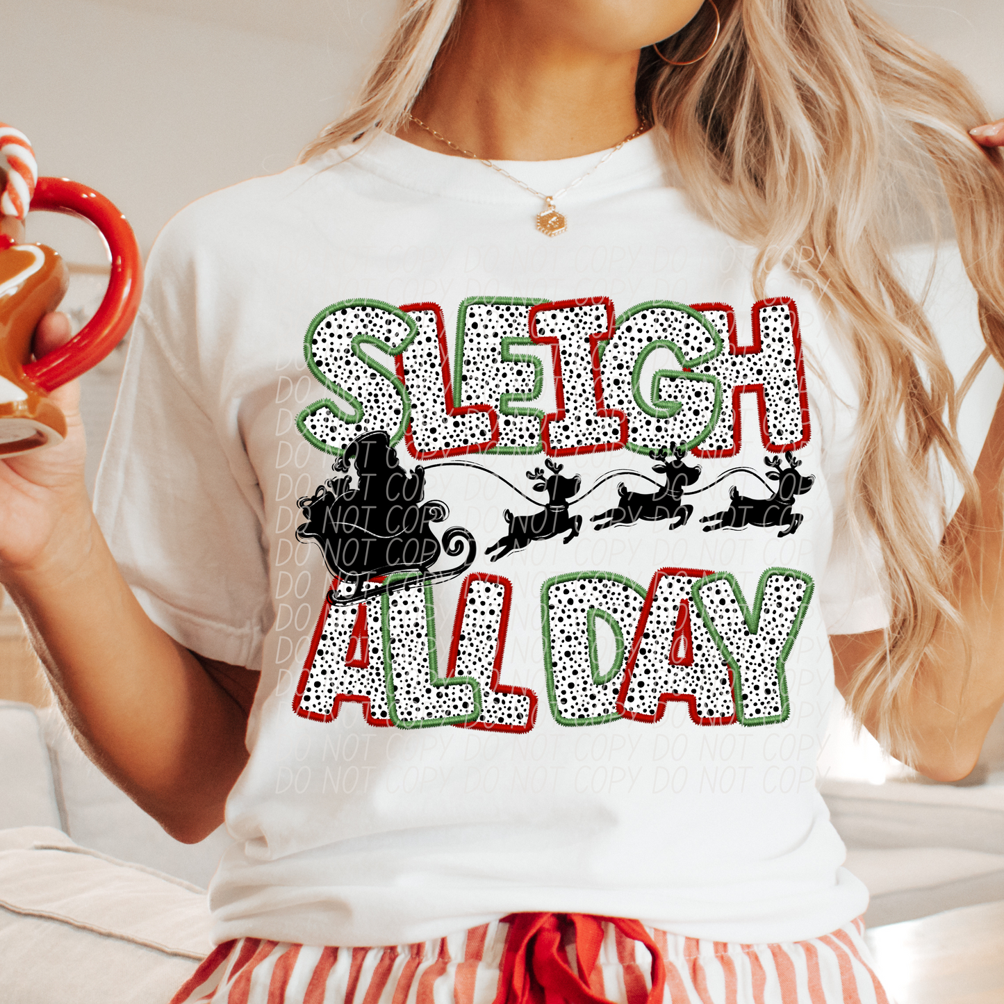 Sleigh All Day Red Green DTF Transfer