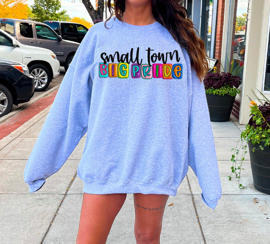 Small Town Big Pride 3D Faux DTF Transfer