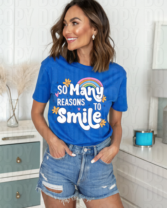 So Many Reasons To Smile DTF Transfer