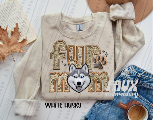 White Husky Fur Mom Embroidery Faux DTF Transfer