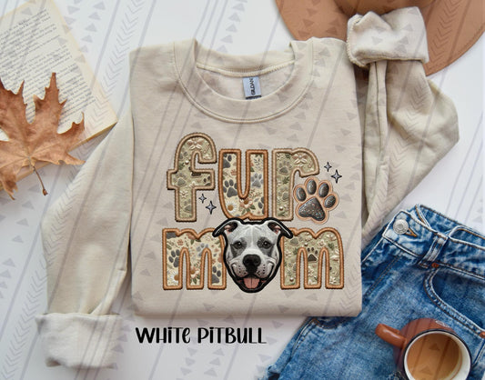 White Pitbull Fur Mom Embroidery Faux DTF Transfer