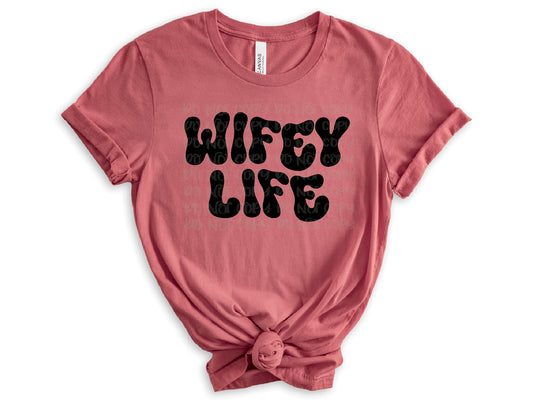 Wifey Life Black DTF Transfer