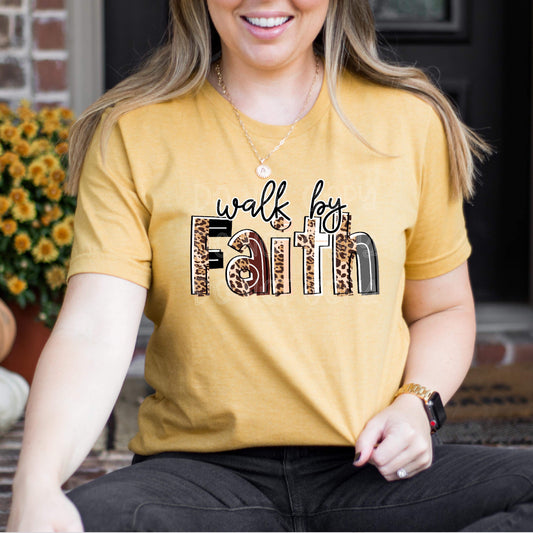 Walk by Faith DTF Transfer